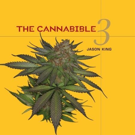 The CannaBible - The  Essentiel Guide To The Worlds Finest Marijuana Strains - Vol. 3 - Paperback